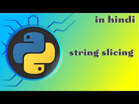 5 String Slicing In Python Python Tutorial In Hindi