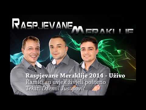 Raspjevane Meraklije 2014 - Ramići su uvjek živjeli pošteno