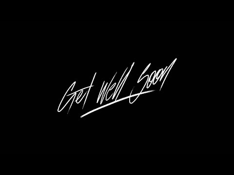 download lagu mp3 mp4 Get Well Soon Song, download lagu Get Well Soon Song gratis, unduh video klip Get Well Soon Song