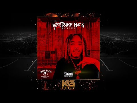 Westside Mack - Active [New 2019]