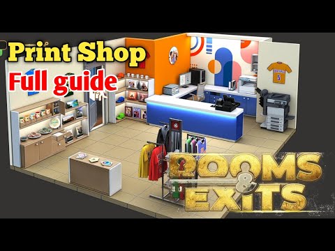 Rooms and Exits Level 22 Print Shop Chapter 2 Walkthrough ( No Honor Among Thieves )