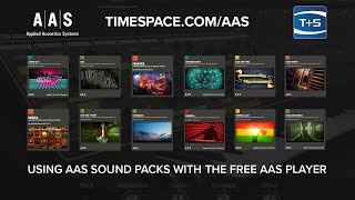 Video thumbnail for AAS Player and Sound Packs | Showcase and Quick Tutorial by Time+Space