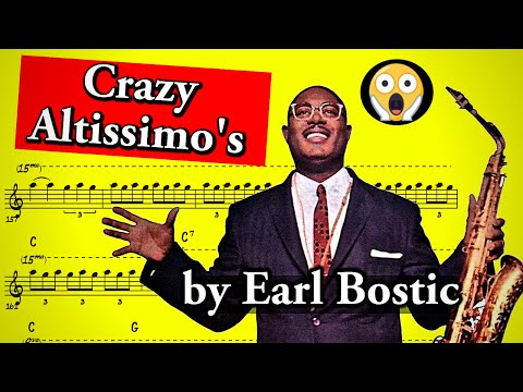 Some of the Craziest Altissimo's you'll Ever Hear | "Up There In The Orbit" by Earl Bostic