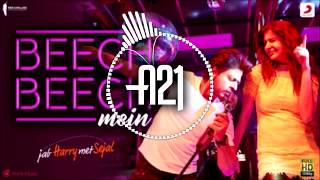 Beech Beech Mein -Wild Card Remix | A21 | MASHUP | Jab Harry Met Sejal | Shah Rukh Khan | Anushka