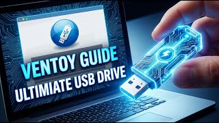 THE ULTIMATE USB DRIVE WITH VENTOY