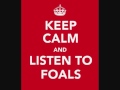 Foals - One (Your Name) - Swedish House Mafia ...