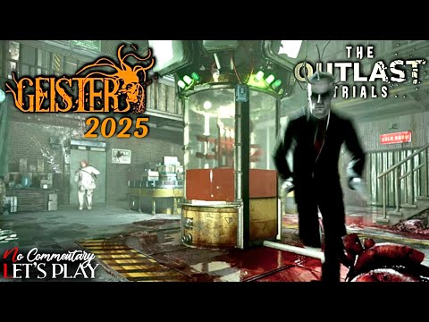 THE OUTLAST TRIALS 🎃👻 PSYCHOSURGERY - Full Geister Program 2025 Part I 👻🎃 Solo |1440p/60fps|