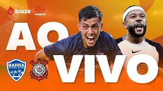 BARRA X CORINTHIANS AO VIVO | COPA DO BRASIL 2026 | DIRETO DA RESSACADA | COPA DO BRASIL AO VIVO