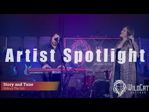 Artist Spotlight - Episode 31 Story and Tune - Unbury The Girl