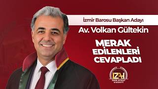2026 İzmir Baro Başkan Adayımız Av. Volkan Gültekin Röportajı -  w/ Av
