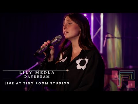 Lily Meola- Daydream | Live at Tiny Room Studios