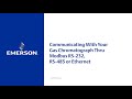 Communicating With Your Gas Chromatograph Thru Modbus RS 232 RS 485 Ethernet