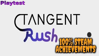 Tangent Rush Playtest - Steam Achievement Playthrough (2/2)