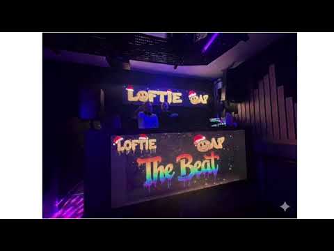 LOFTIE The Beat (Work In Progress) House Mix