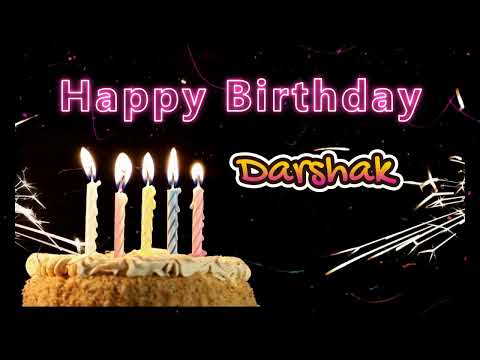 The Best Birthday Surprises for Darshak | Happy Birthday To Darshak