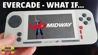 Evercade - WHAT IF... Midway?