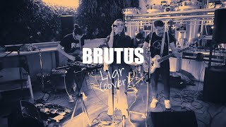 Brutus - Liar (Cover ) - Pushing Daisy Live @Le Petit Tigre