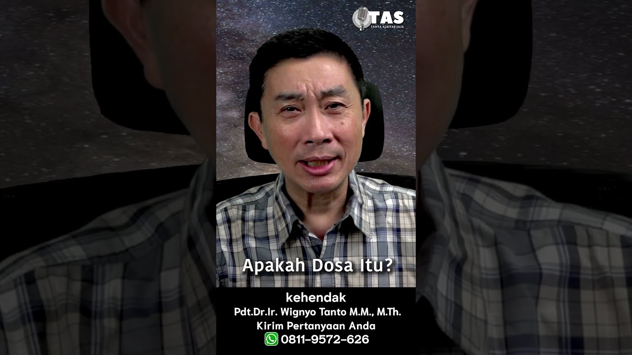 TAS#470 Apakah Dosa Itu?