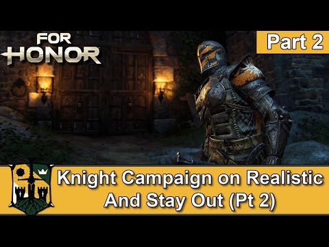 For Honor Knight Campaign Walkthrough on Realistic Part 2 - PS4 Pro Gameplay