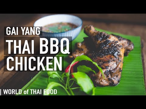 How To Make Gai Yang - Thai BBQ Chicken | Authentic Thai Food | Family Recipe #6
