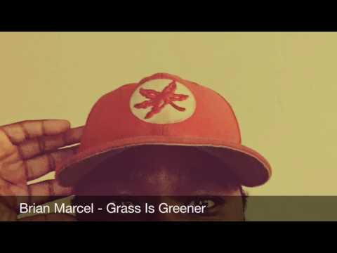 Brian-Marcel - Grass Is greener