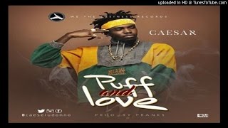 Caesar-Puff-n-Love (2016 MUSIC)