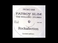 Fatboy Slim vs. The Rolling Stones vs. Eminem – Rockafection / My Name Is Rockfeller Skunk [BOY01]