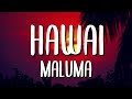 Maluma Hawái Letra Lyrics von Reggaet Maluma Hawái Letra Lyrics von Reggaet