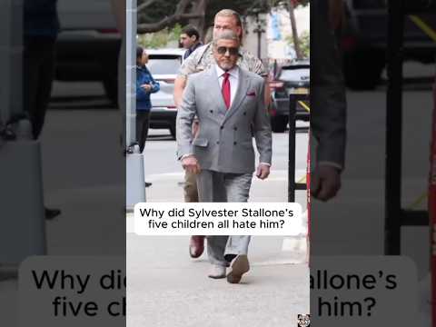 Why did Sylvester Stallone's five children all hate him? #hollywood #celebritysylvesterstallone