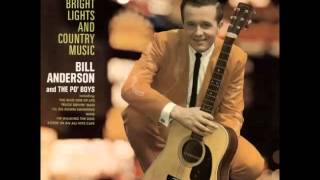 Bill Anderson - How The Other Half Lives