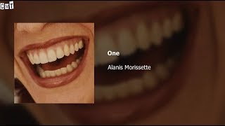 Alanis Morissette - One [Lyrics]