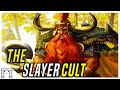 The Slayer Cult - Natures Stunted Hazard Lights! Warhammer Fantasy Lore