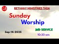 Sunday Worship 2nd Service 14th Sep 2025 BETHANY MINISTRIES TADA Live