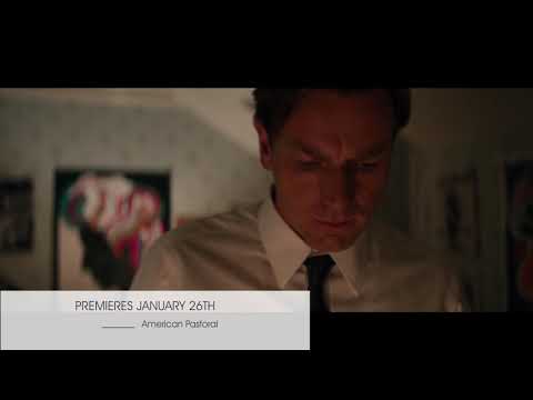 AMERICAN PASTORAL premieres January 26 on Rialto Channel