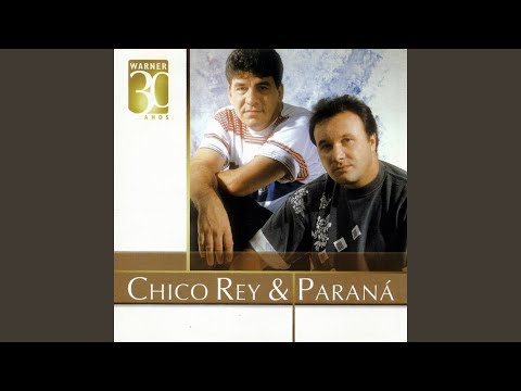 GRANDE ESPERANÇA - Chico Rey e Paraná