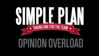 Opinion Overload (In The Studio) by Simple Plan