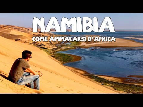 Namibia - Come Ammalarsi d'Africa
