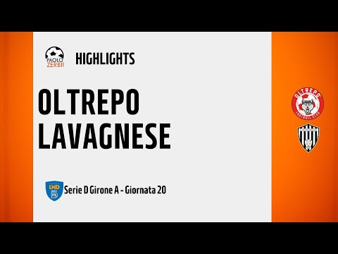 [HIGHLIGHTS] Serie D Girone A 24/25 - Day 20 -  Oltrepò - Lavagnese