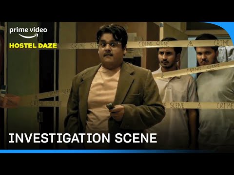 Chirag's Investigation Scene | Hostel Daze | Prime Video India