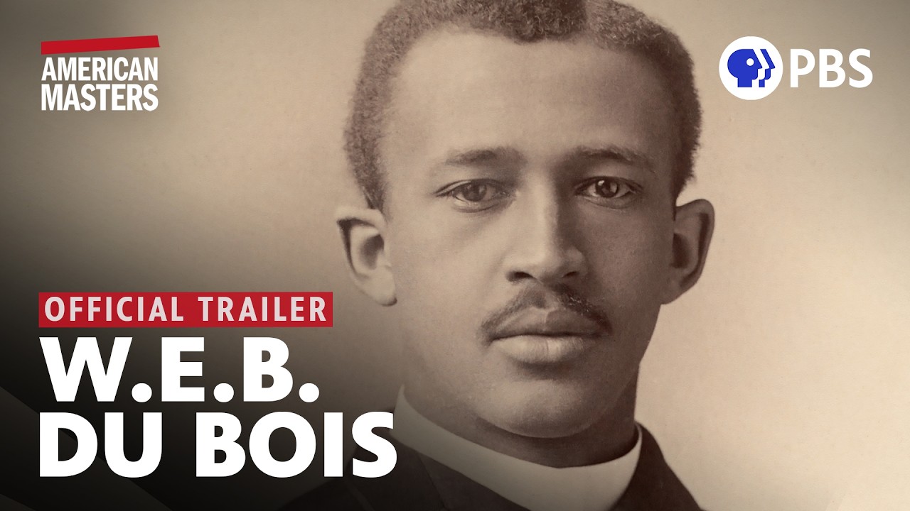 W.E.B. Du Bois: Rebel With a Cause — Official Trailer