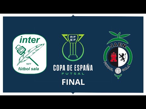 Inter Movistar vs Jaen Paraiso Copa de España 2023 FINAL