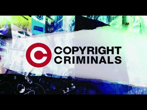 Copyright Criminals FULL MOVIE
