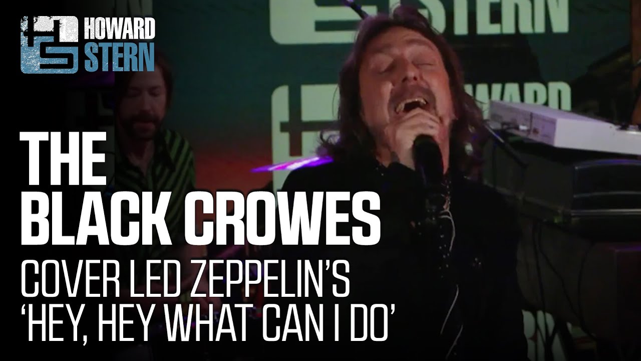 The Black Crowes Cover Led Zeppelin's &ldquo;Hey, Hey What Can I Do&rdquo; Live on the Stern Show - YouTube