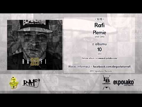 16. Rafi - Plemię (prod. Ceha) z albumu "10"