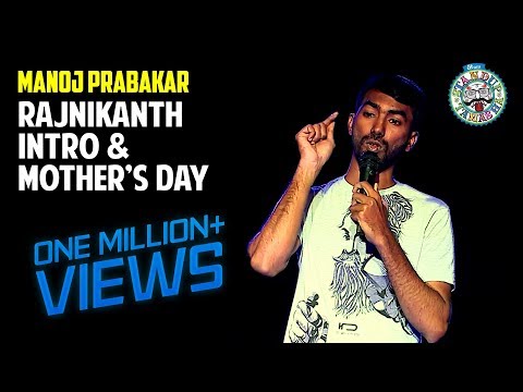 Rajinikanth Intro and Mothers Day | Stand-up comedy by Manoj Prabakar
