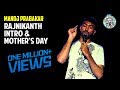 Rajinikanth Intro and Mothers Day | Stand-up comedy by Manoj Prabakar