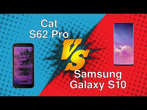 Cat S62 Pro vs Samsung Galaxy S10