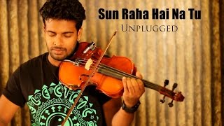 Download lagu AASHIQUI 2  VIOLIN COVER | SUN RAHA HAI NA TU | BINESH BABU ft DREAM TRACK mp3