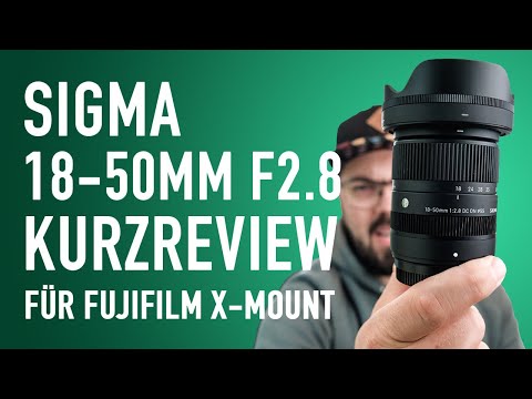 Sigma 18-50mm f2.8 - Test für Fujifilm X-Mount