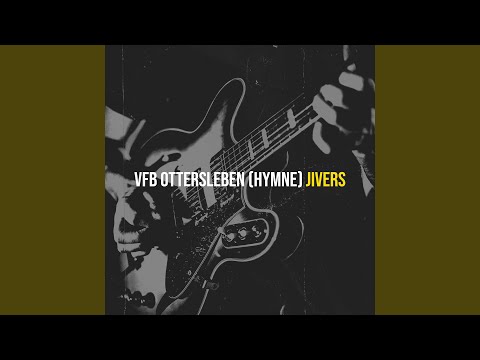 Vfb Ottersleben (Hymne)